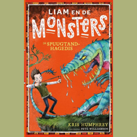 Liam en de monsters 2. De spuugtandhagedis - Kris Humphrey en Pete Williamson. Ⓒ Uitgeverij Kluitman, 2022. Liam en de monsters 2. De spuugtandhagedis - Kris Humphrey en Pete Williamson. Ⓒ Uitgeverij Kluitman, 2022.