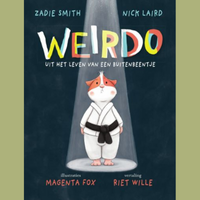 Boekomslag Weirdo. Uit het leven van een buitenbeentje - Zadie Smith, Nick Laird en Magenta Fox. Ⓒ Standaard Uitgeverij, 2022 Boekomslag Weirdo. Uit het leven van een buitenbeentje - Zadie Smith, Nick Laird en Magenta Fox. Ⓒ Standaard Uitgeverij, 2022