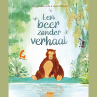 Boekomslag Een beer zonder verhaal - Christian Merveille en Laurent Simon. Ⓒ Uitgeverij Clavis, 2022. Boekomslag Een beer zonder verhaal - Christian Merveille en Laurent Simon. Ⓒ Uitgeverij Clavis, 2022.